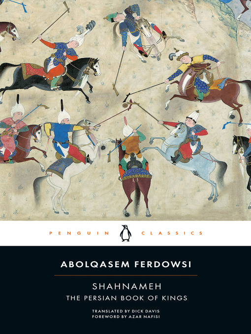 Title details for Shahnameh by Abolqasem Ferdowsi - Available